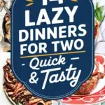 Two weeks of easy dinner recipes perfect for couples